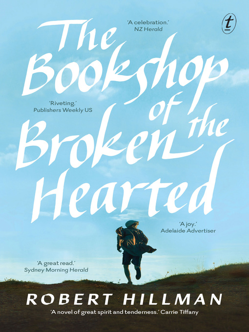 Title details for The Bookshop of the Broken Hearted by Robert Hillman - Available